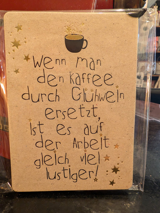 Winter Postkarten "Wenn man den Kaffee..."